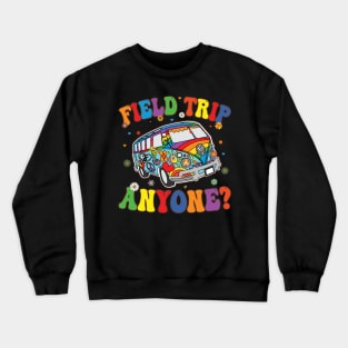 Field Trip Anyone Groovy School Bus Driver Yellow Bus Crewneck Sweatshirt